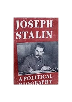 Joseph Stalin A political biography
