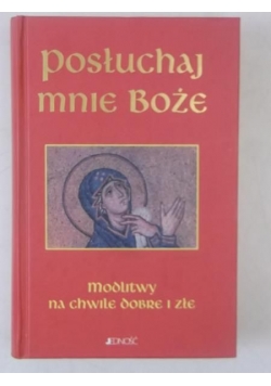 Posłuchaj mnie Boże