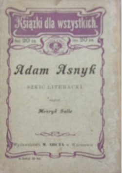 Adam Asnyk, 1903 r.