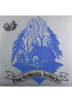 Hej Kolęda kolęda płyta winylowa
