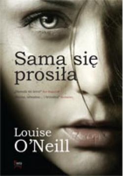 Sama się prosiła