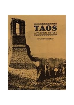 Taos, a pictorial story