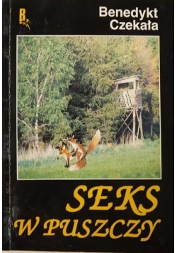 Seks w puszczy