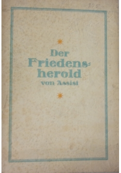 Der Friedensherold von Assisi, 1926 r.