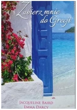 Zabierz mnie do Grecji