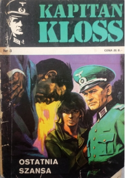 Kapitan Kloss. Ostatnia szansa, nr 3. Wydanie 1