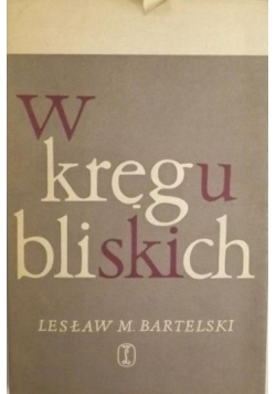 W kręgu bliskich