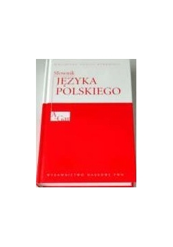 Słownik języka Polskiego, tom I-XVIII