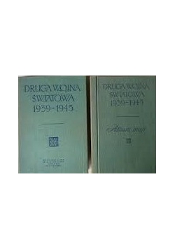 Druga Wojna Światowa 1939-1945 zarys historyczny/Druga Wojna Światowa 1939-1945 Album map