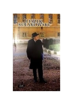 Mini wykłady o maksi sprawach , seria druga.