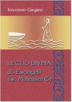 Lectio Divina (5) do Ewangelii św. Mateusza T.27