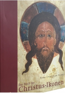 Das Buch der Christus - Ikonen
