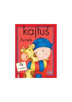 Kajtuś. Żyrafa z naklejkami