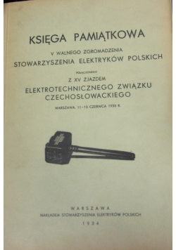 Księga pamiątkowa V Walnego Zgromadzenia Stowarzyszenia Elektryków Polskich , 1934 r.