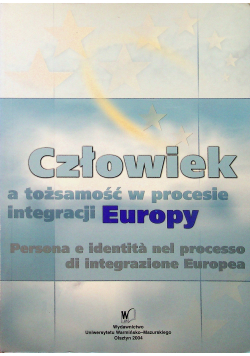 Człowiek a tożsamość w procesie inteligencji Europy