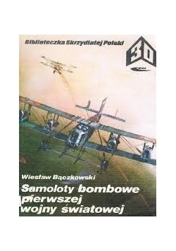 Samoloty bombowe pierwszej wojny  światowej