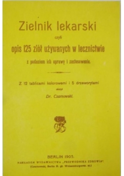Zielnik lekarski  reprint z 1905 r