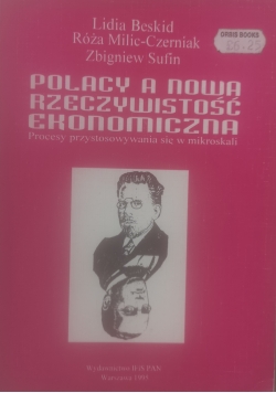 Polacy a nowa rzeczywistość ekonomiczna