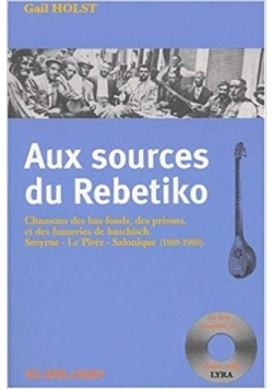 Aux sources du Rebetiko