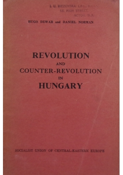 Revolution and counter-revolution in Hungary