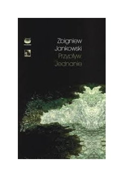 Przypływ. Jednanie