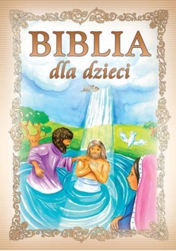 Biblia dla dzieci (wydanie objętościowe) GREG