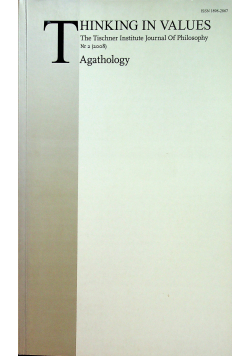 Thinking in Values Agathology