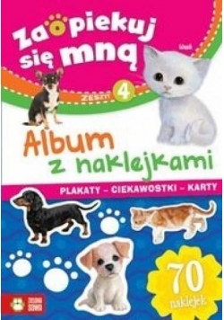 Zaopiekuj się mną 4. Album z naklejkami
