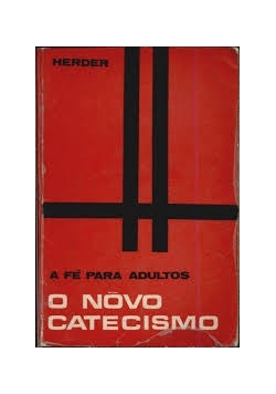 O novo catecismo