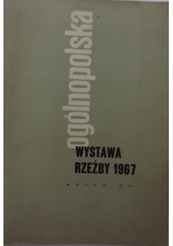 Ogólnopolska wystawa rzeźby 1967