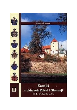 Zamki w dziejach Polski i Słowacji