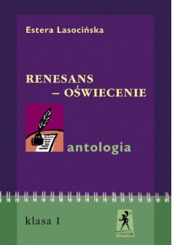 J.Polski - Antologia Renesans-Oświecenie STENTOR