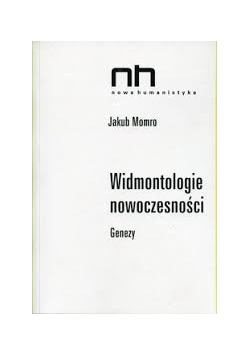 Widmontologie nowoczesności