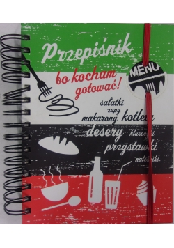 Przepiśnik, bo kocham gotować