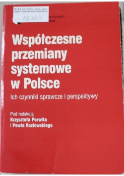 Współczesne przemiany systemowe w Polsce