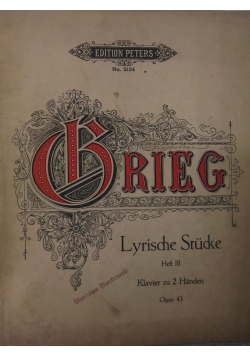 Lyrische Stucke fur Pianoforte. Heft III, ok 1919 r.