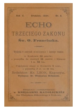 Echo trzeciego zakonu, 1884 r.