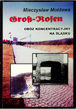 Obóz koncentracyjny na śląsku plus dedykacja autora
