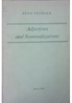 Adjectives and Nominalizations