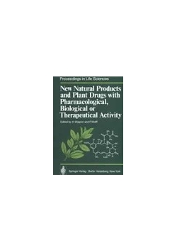 New natural products and plant drugs with pharmacological, biological or therapeutical activity
