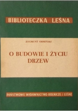 O budowie i życiu drzew