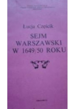 Sejm warszawski I w 1649 / 50 roku