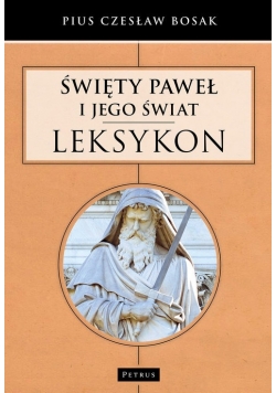 Święty Paweł i Jego świat Leksykon