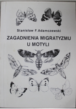 Zagadnienia migratyzmu u motyli