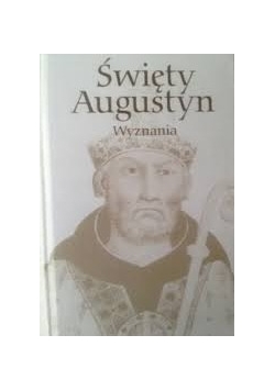 Święty Augustyn Wyznania