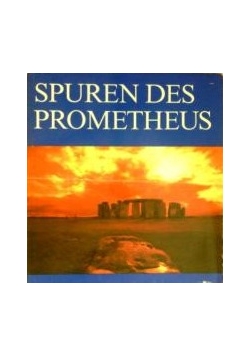 Spuren Des Prometheus