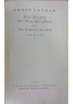 Die muhle der gerechtigkeit, 1933 r.