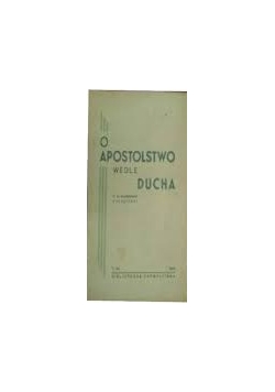 O Apostolstwo wedle ducha, 1946r.