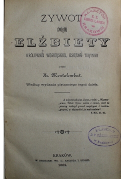 Żywot świętej Elżbiety 1881 r.