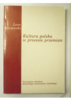 Kultura polska w procesie przemian